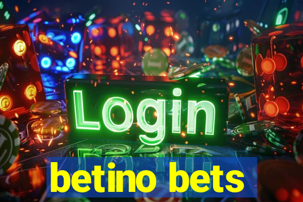 betino bets